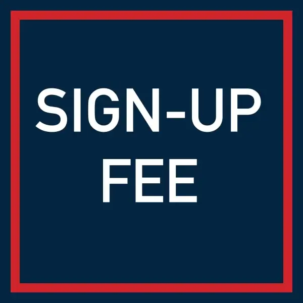 Sign up fee