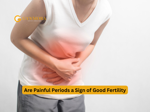 are painful periods a sign of good fertility