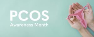 Pcos Awareness Month