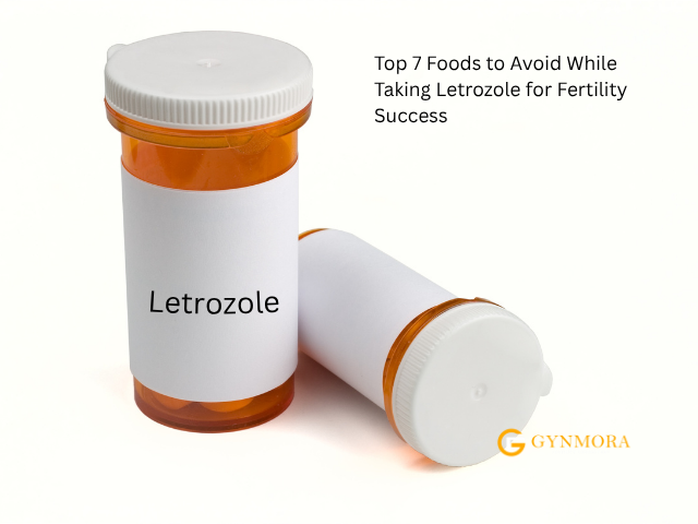 Foods to Avoid While Taking Letrozole for Fertility